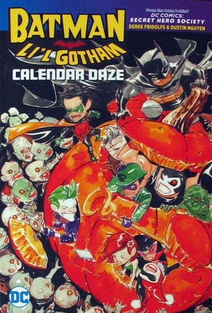 [Batman: Li'l Gotham - Calendar Daze (SC)]