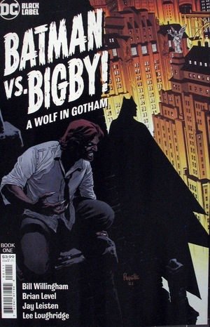 [Batman Vs. Bigby!: A Wolf in Gotham 1 (standard cover - Yanick Paquette)]