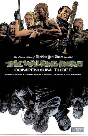 [Walking Dead Compendium Vol. 3 (SC)]