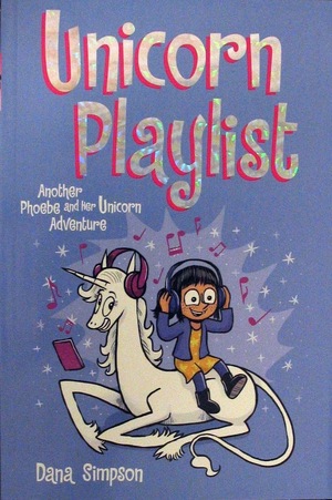 [Phoebe and Her Unicorn Vol. 14: Unicorn Playlist (SC)]