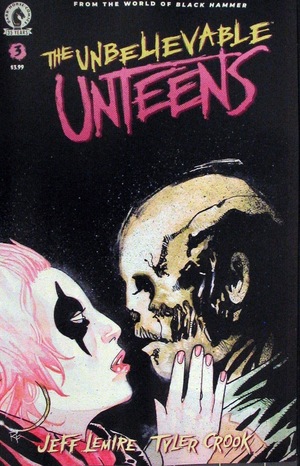 [Unbelievable Unteens #3 (Cover B - Ray Fawkes)]