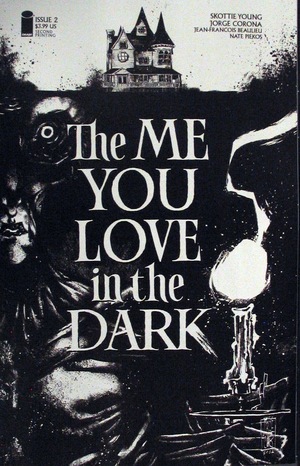 [The Me You Love in the Dark #2 (2nd printing, regular cover)]