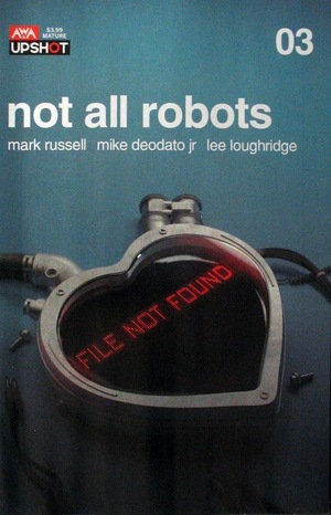 [Not All Robots #3]