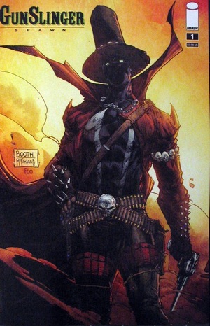 [Gunslinger Spawn #1 (Cover A - Brett Booth & Todd McFarlane wraparound)]