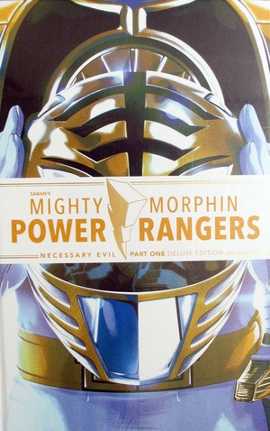 [Mighty Morphin Power Rangers - Necessary Evil, Part 1: Deluxe Edition (HC)]
