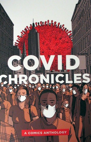 [COVID Chronicles - A Comics Anthology (SC)]