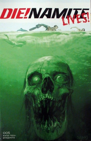 [Die!Namite Lives! #5 (Cover B - Arthur Suydam)]