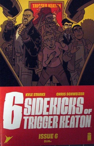 [Six Sidekicks of Trigger Keaton #6 (regular cover - Chris Schweizer)]