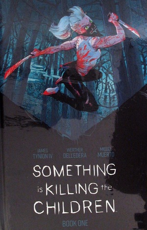 [Something is Killing the Children Deluxe Edition Book 1 (HC)]