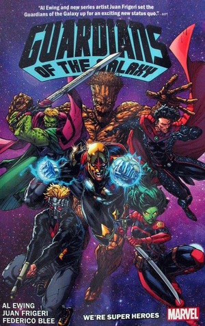 [Guardians of the Galaxy (series 6) Vol. 3: We're Super Heroes (SC)]