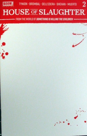 [House of Slaughter #2 (1st printing, variant bloody blank cover)]