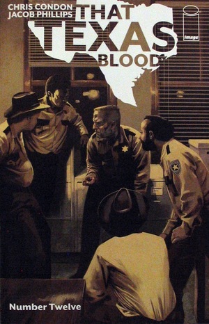 [That Texas Blood #12 (regular cover - Jacob Phillips)]