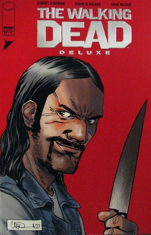 [Walking Dead Deluxe #27 (variant Local Comic Shop Day cover - Charlie Adlard)]