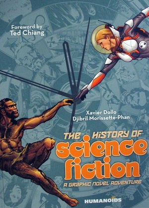 [History of Science Fiction - A Graphic Novel Adventure (HC)]