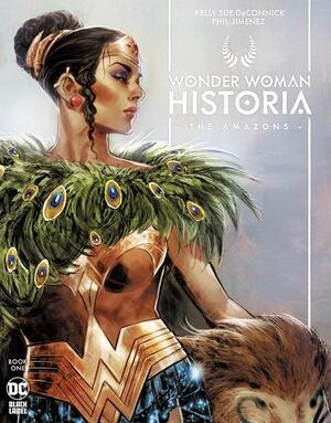 [Wonder Woman Historia - The Amazons 1 (standard cover - Phil Jiminez)]