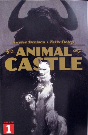 [Animal Castle #1 (1st printing, Cover B - Felix Delep)]
