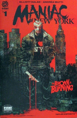 [Maniac of New York Vol. 2 - The Bronx is Burning #1 (variant AfterShock Ambassador Exclusive cover - Dan Panosian)]