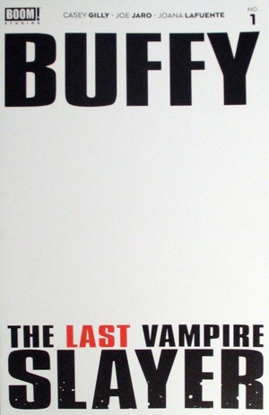 [Buffy the Last Vampire Slayer #1 (1st printing, variant blank cover)]