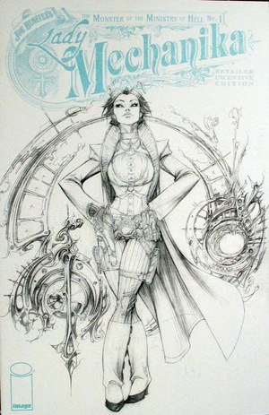[Lady Mechanika - The Monster of the Ministry of Hell #1 (Cover C - Joe Benitez Retailer Incentive Sketch)]