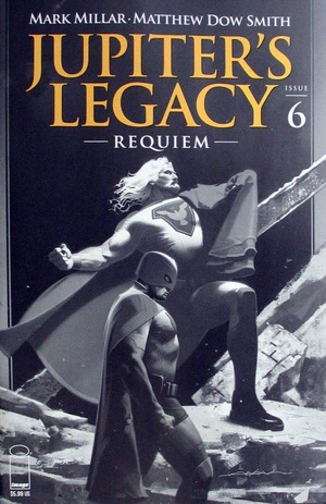 [Jupiter's Legacy - Requiem #6 (Cover C - Jeff Dekal B&W)]