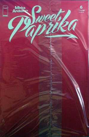 [Mirka Andolfo's Sweet Paprika #6 (variant hot cover - Mirka Andolfo, in unopened polybag)]