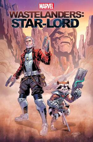 [Wastelanders No. 3: Star-Lord (variant cover - Will Sliney)]