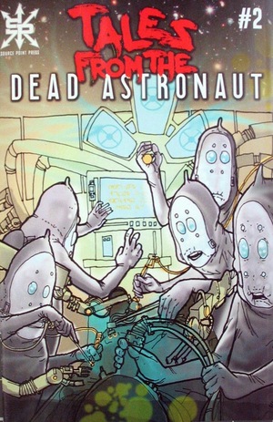 [Tales from the Dead Astronaut #2]