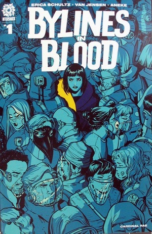 [Bylines in Blood #1 (regular cover - Aneke)]