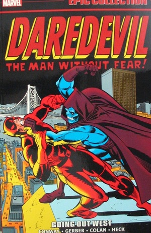 [Daredevil - Epic Collection Vol. 5: 1972-1974 - Going Out West (SC)]