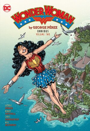 [Wonder Woman by George Perez Omnibus Vol. 2 (HC)]