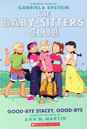 [Baby-Sitters Club Vol. 11: Good-Bye Stacey, Good-Bye (SC)]