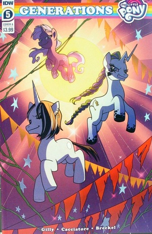 [My Little Pony: Generations #5 (Cover A - Michela Cacciatore)]
