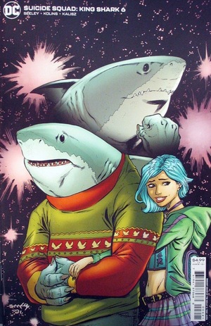 [Suicide Squad: King Shark 6 (variant cardstock cover - Tim Seeley)]