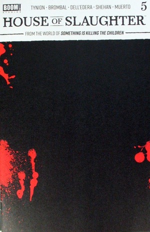 [House of Slaughter #5 (1st printing, variant bloody black blank cover)]