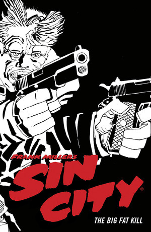 [Sin City Vol. 3: The Big Fat Kill (SC, 4th edition)]