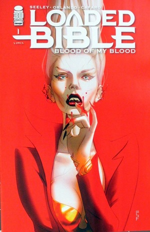 [Loaded Bible - Blood of my Blood #1 (Cover C - W. Scott Forbes)]