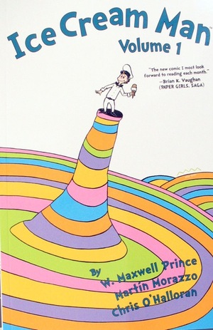 [Ice Cream Man Vol. 1: Rainbow Sprinkles (SC, 2022 edition, variant Seuss Parody cover)]