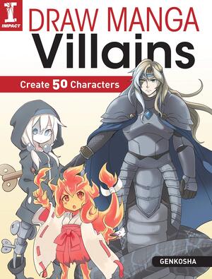 [Draw Manga Villains (SC)]