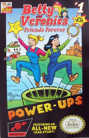 [Betty & Veronica: Friends Forever No. 16: Power-Ups]