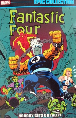 [Fantastic Four - Epic Collection Vol. 23: 1993-1994 - Nobody Gets Out Alive (SC)]