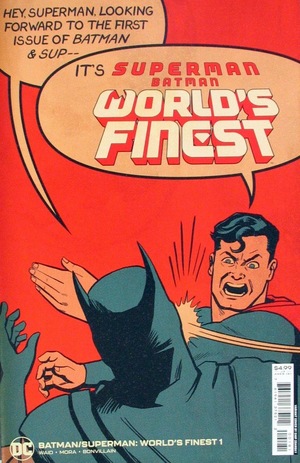 [Batman / Superman: World's Finest 1 (variant cardstock Superman Slapping Batman cover - Chip Zdarsky)]