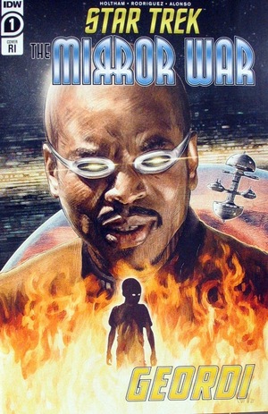 [Star Trek: The Mirror War - La Forge #1 (Retailer Incentive Cover - Tom Ralston)]