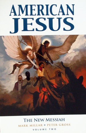 [American Jesus Vol. 2: The New Messiah (SC)]