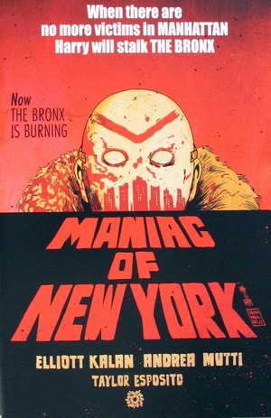 [Maniac of New York Vol. 2 - The Bronx is Burning #4 (variant Horror Fanatic cover - Francesco Francavilla)]