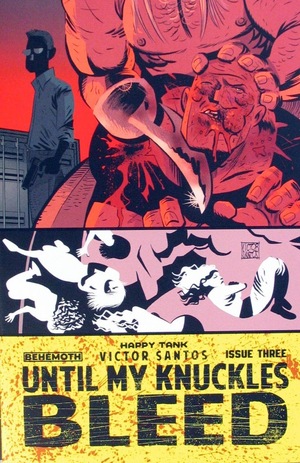 [Until My Knuckles Bleed #3 (Cover A)]