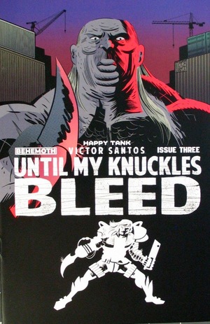 [Until My Knuckles Bleed #3 (Cover B)]