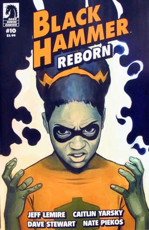 [Black Hammer Reborn #10 (Cover A - Caitlin Yarsky)]