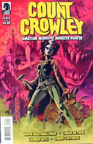 [Count Crowley - Amateur Midnight Monster Hunter #1]