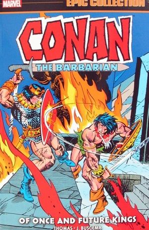 [Conan the Barbarian - Epic Collection: The Original Marvel Years Vol. 5: 1976-1977 - Of Once and Future Kings (SC)]