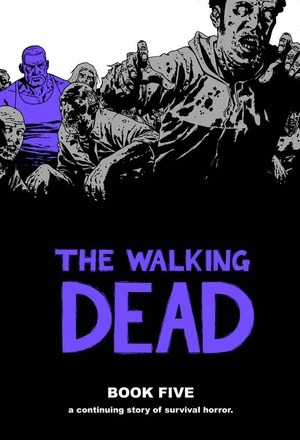 [Walking Dead Book 5 (HC)]